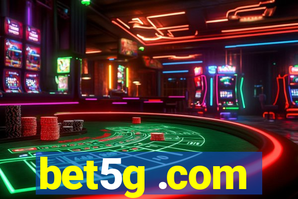 bet5g .com