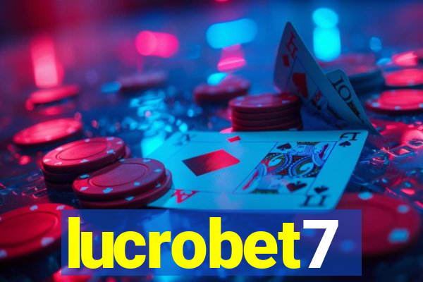 lucrobet7