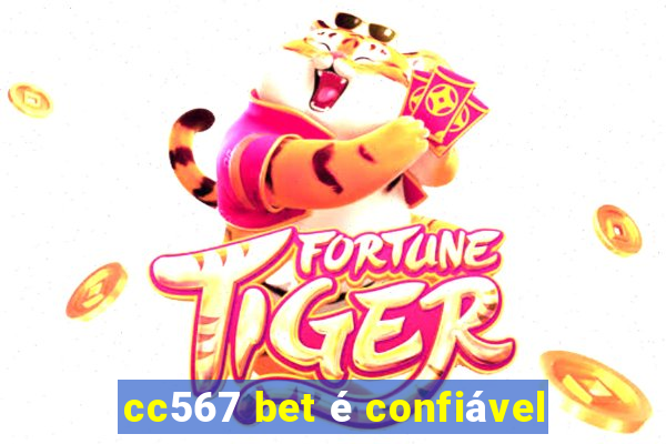 cc567 bet é confiável