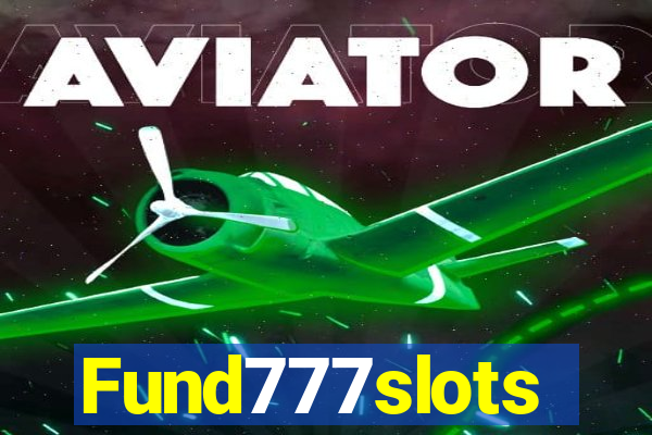 Fund777slots