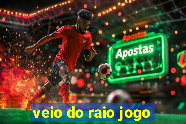 veio do raio jogo