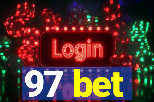 97 bet