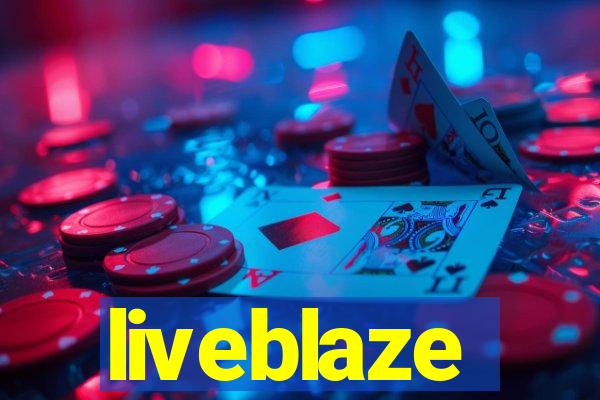 liveblaze