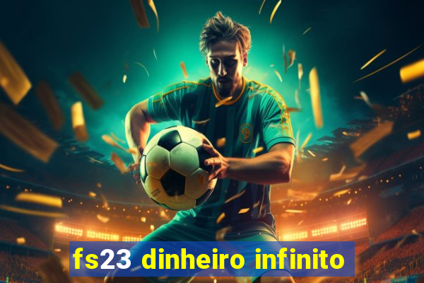 fs23 dinheiro infinito