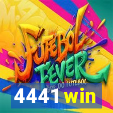 4441 win