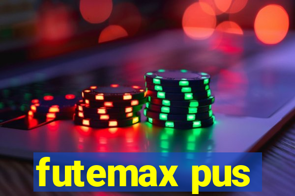 futemax pus