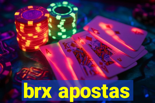 brx apostas