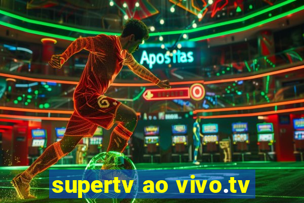 supertv ao vivo.tv