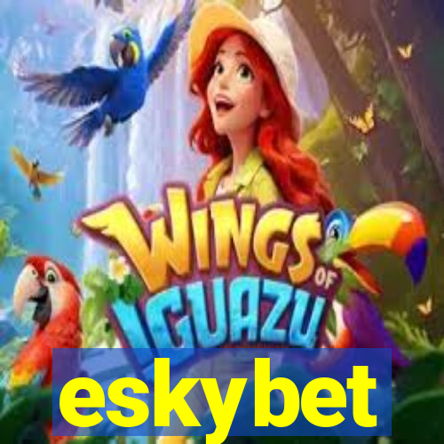 eskybet