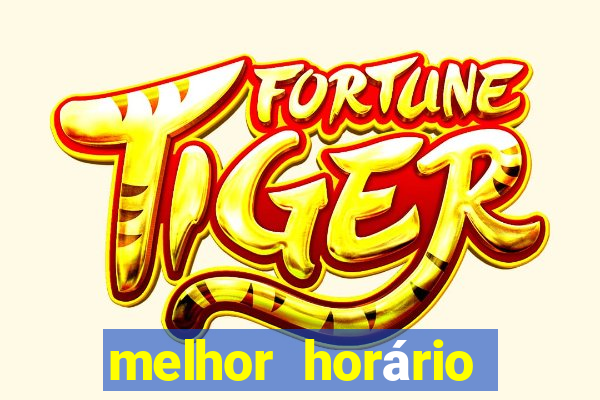 melhor horário para jogar fortune rabbit de madrugada