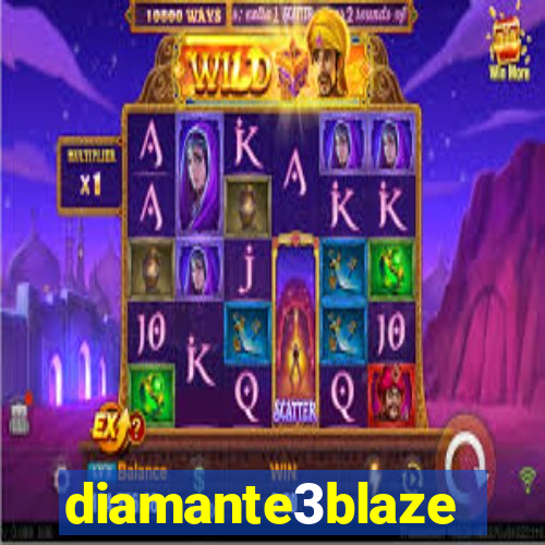 diamante3blaze