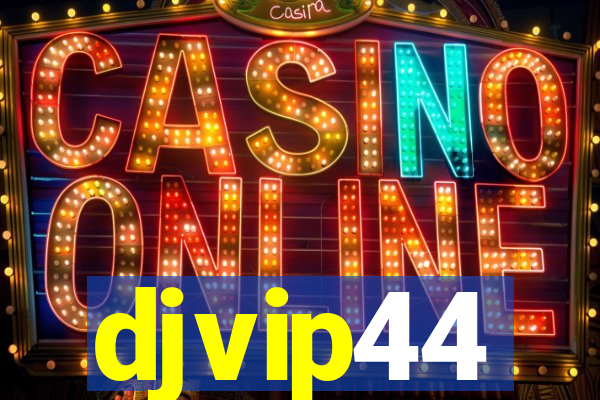 djvip44