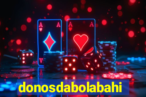 donosdabolabahia