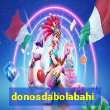 donosdabolabahia