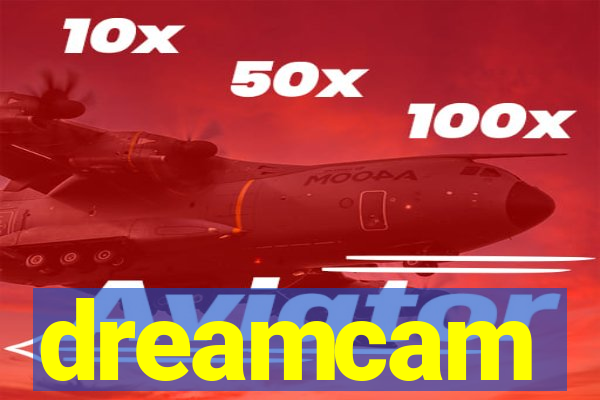 dreamcam