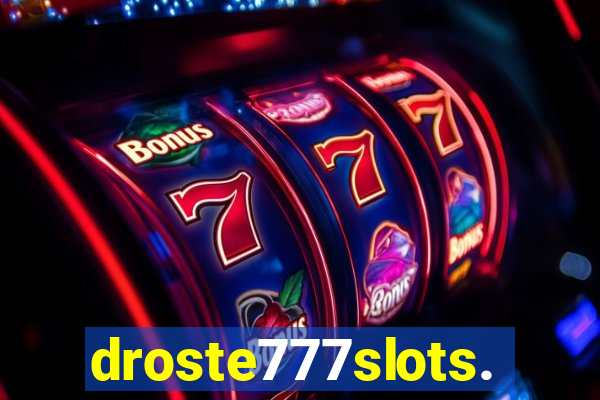 droste777slots.com