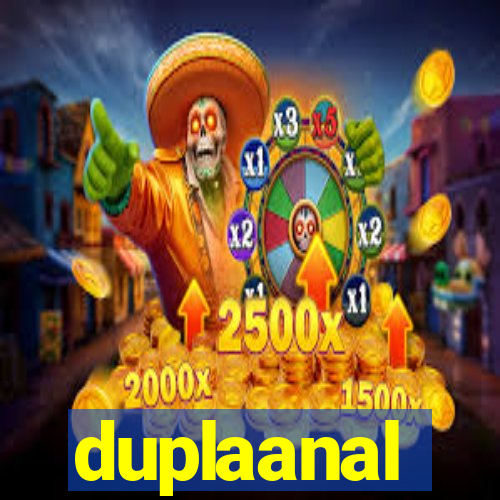 duplaanal