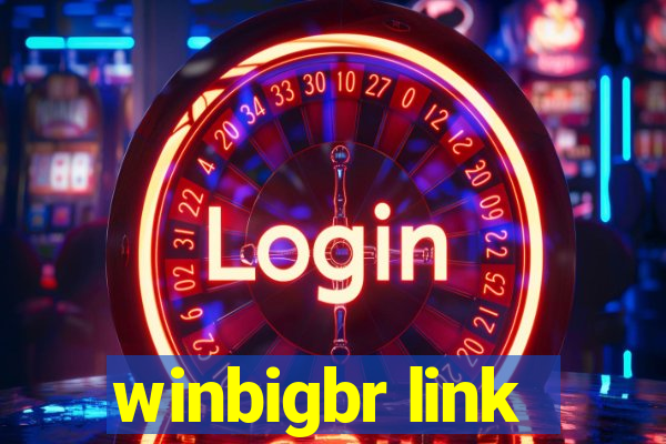 winbigbr link