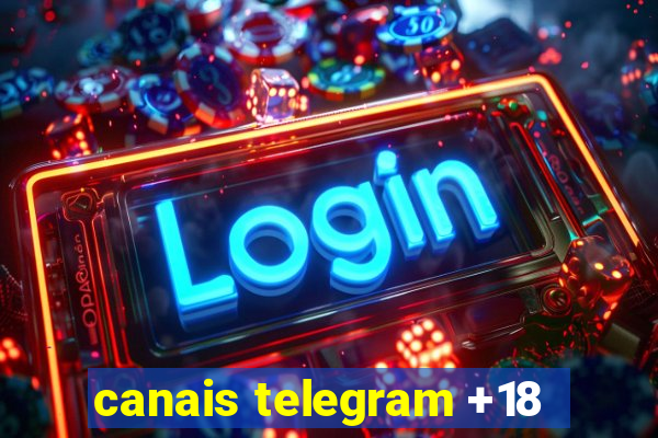 canais telegram +18