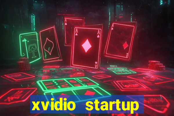 xvidio startup brasil 2024