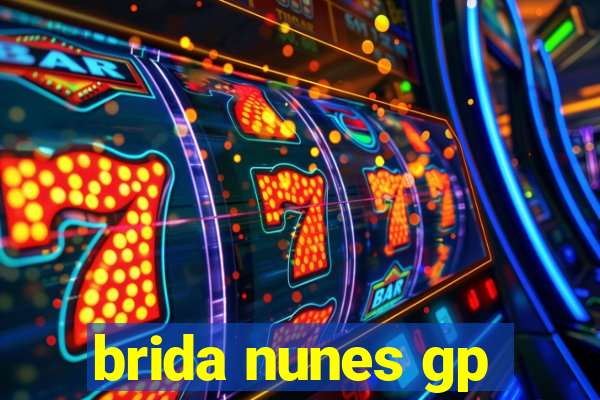 brida nunes gp