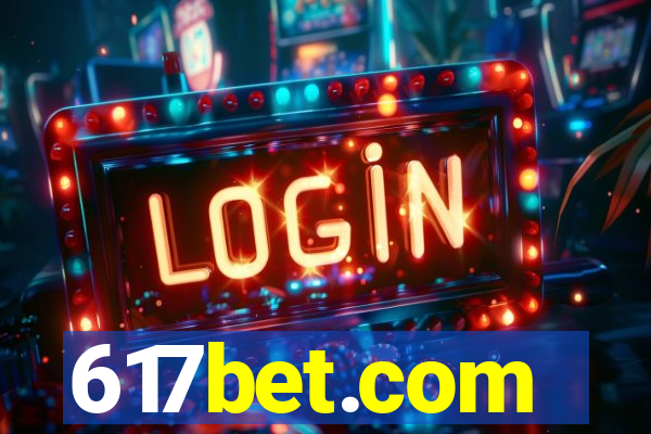 617bet.com