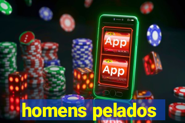 homens pelados