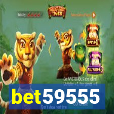 bet59555