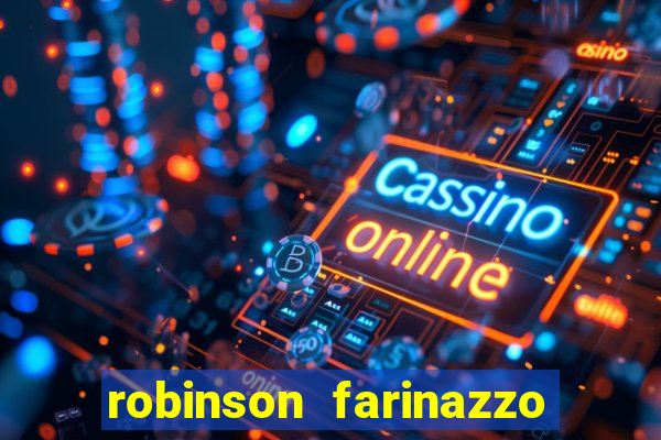 robinson farinazzo casal patente