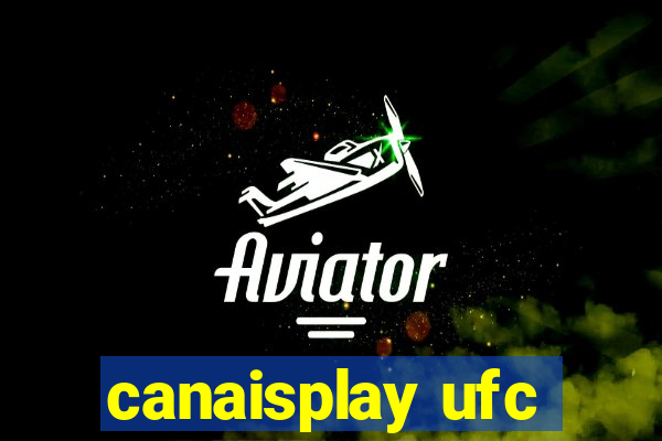 canaisplay ufc