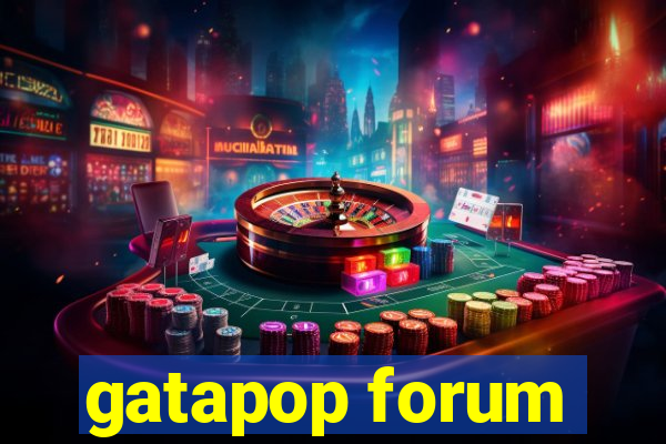 gatapop forum