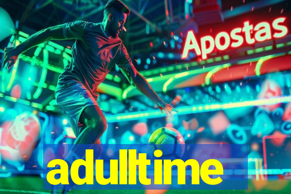 adulltime