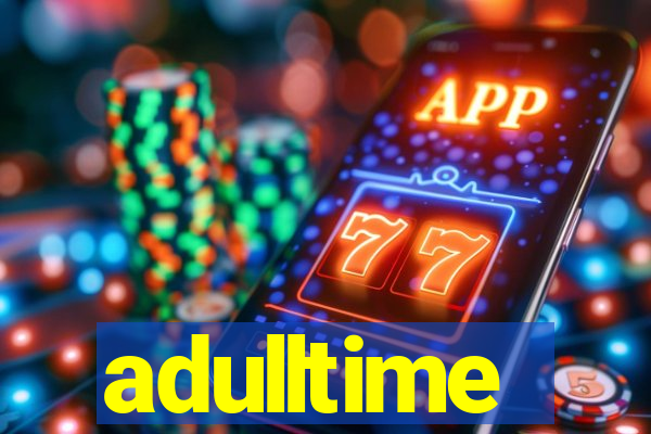 adulltime