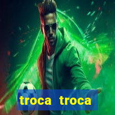 troca troca cruzeiro sp