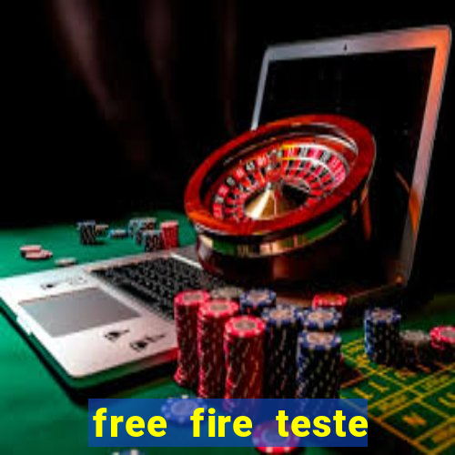 free fire teste grátis jogar agora