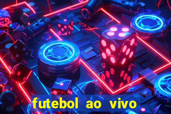 futebol ao vivo sem trava