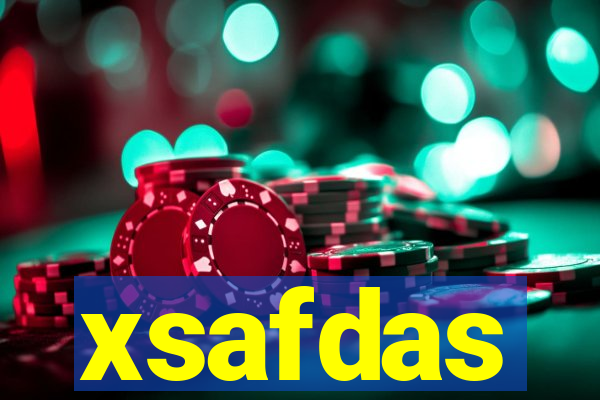 xsafdas