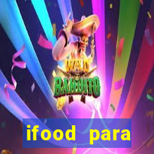 ifood para restaurante login