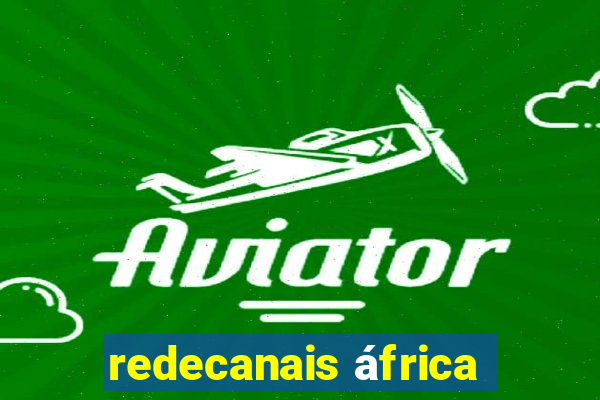 redecanais áfrica