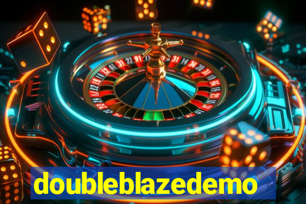 doubleblazedemo