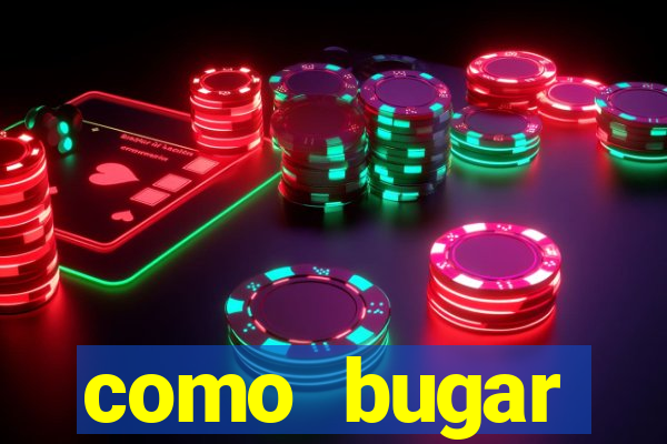 como bugar plataforma de jogos