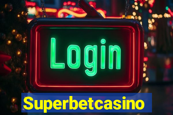 Superbetcasino