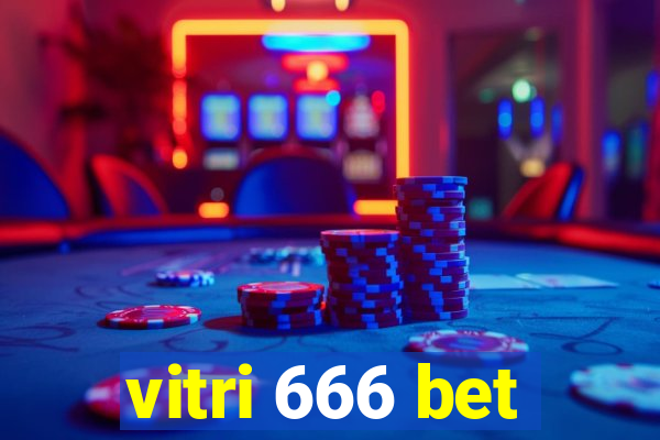 vitri 666 bet