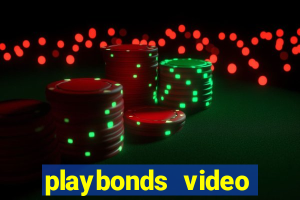 playbonds video bingo gratis