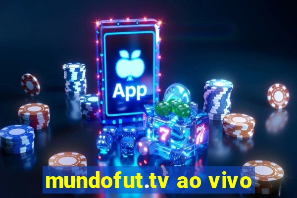 mundofut.tv ao vivo