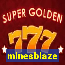 minesblaze