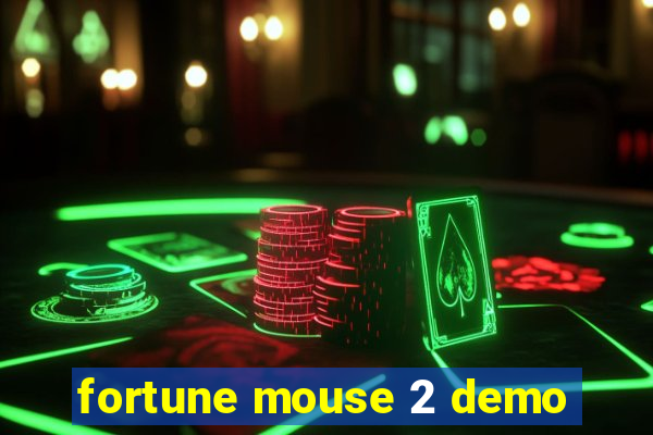 fortune mouse 2 demo