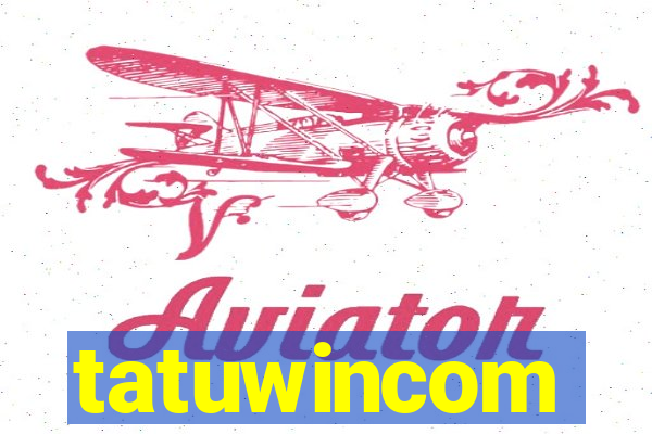 tatuwincom