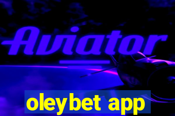 oleybet app