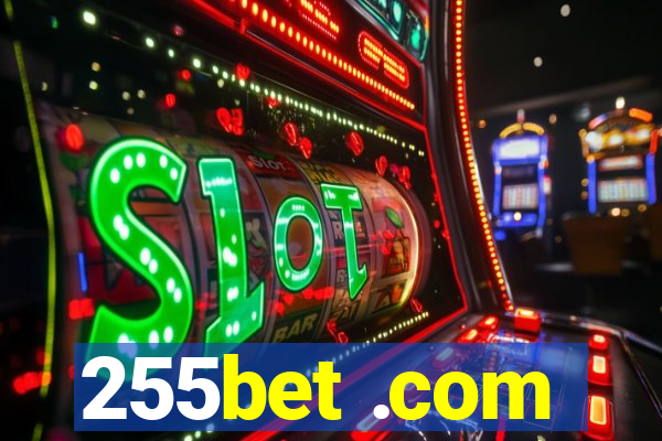 255bet .com